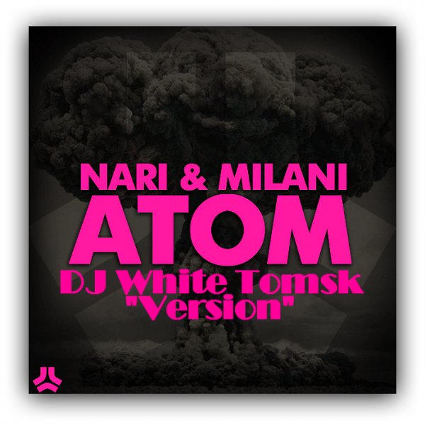 TJR - Bounce Generation (DJ White Tomsk Version)  Nari & Milani - Atom (DJ White Tomsk Version)