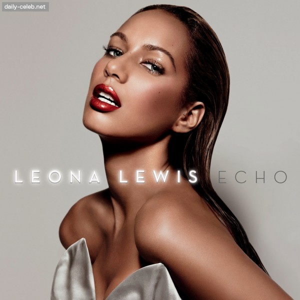 Leona Lewis Echo album promos (HQ)