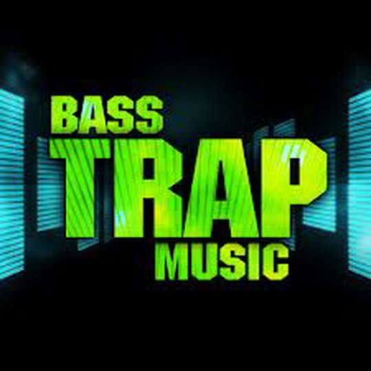 Trap and Bass(  )