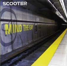 Scooter - Mind the Gap