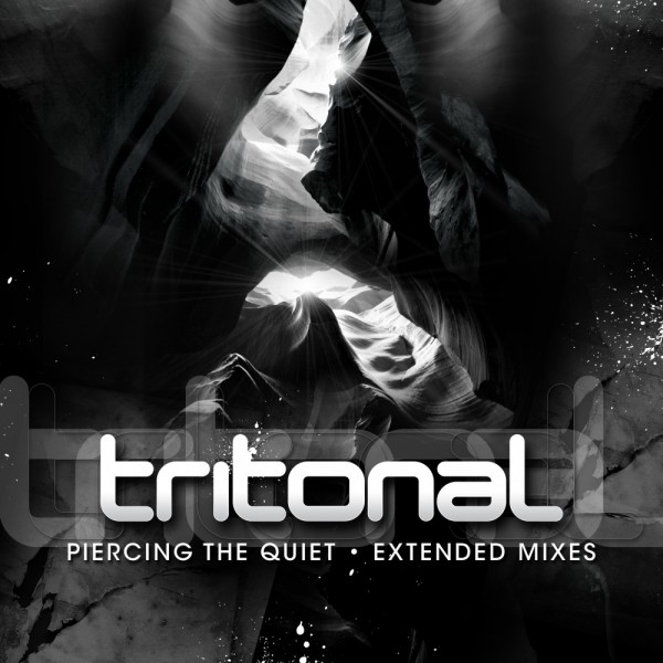 Tritonal - Piercing Quiet (Extended Mixes)