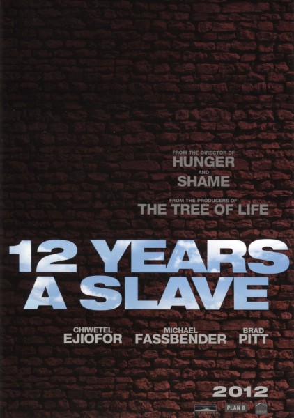 12    12 Years a Slave ( )