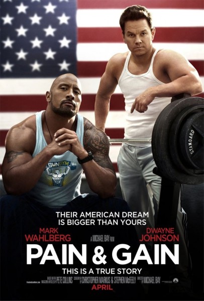        (Pain and Gain)