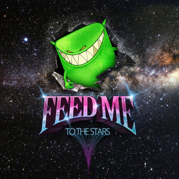 Feed Me - To The Stars EP